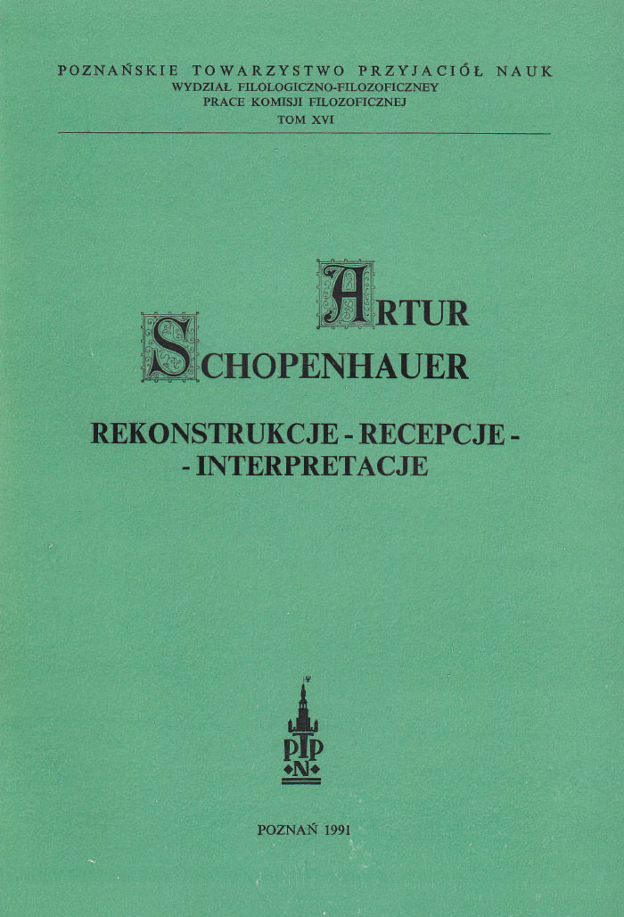 Artur Schopenhauer. Rekonstrukcje &ndash; recepcje &ndash; interpretacje